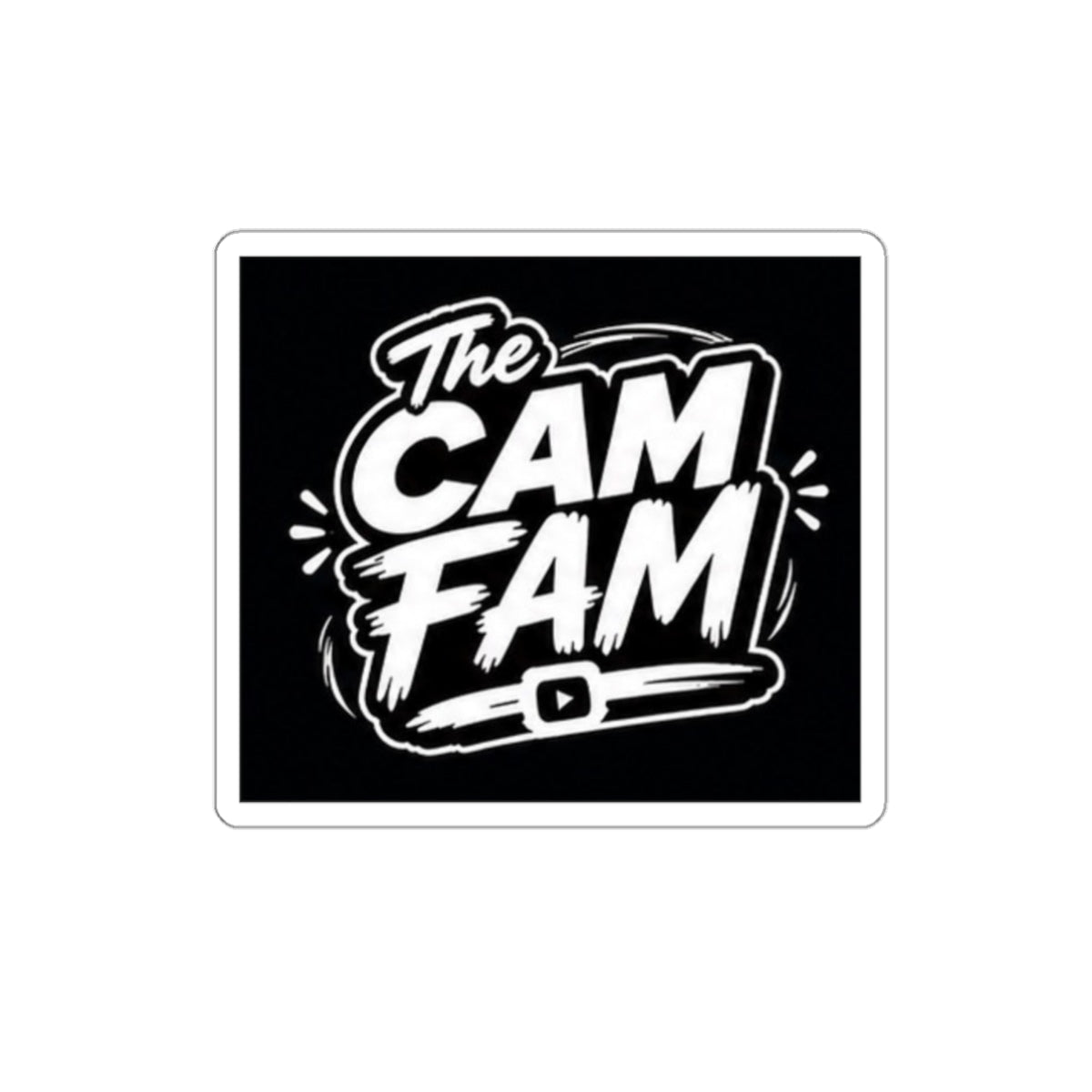 CAM FAM Sticker