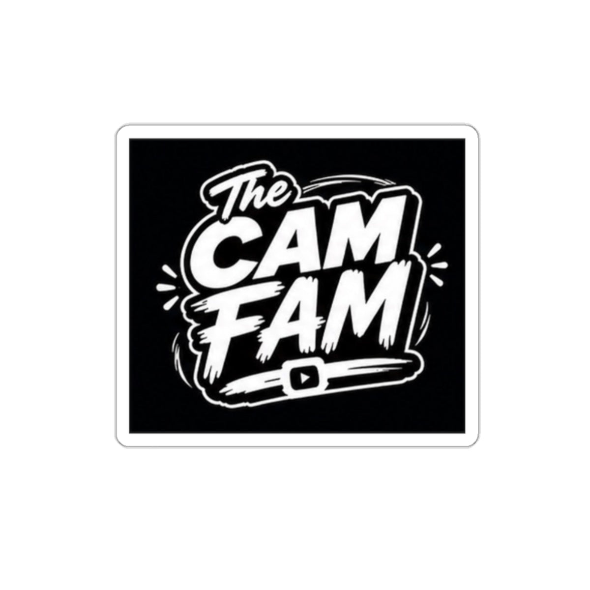 CAM FAM Sticker